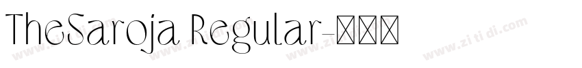 TheSaroja Regular字体转换